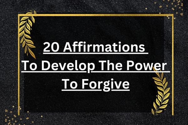 forgive affirmation